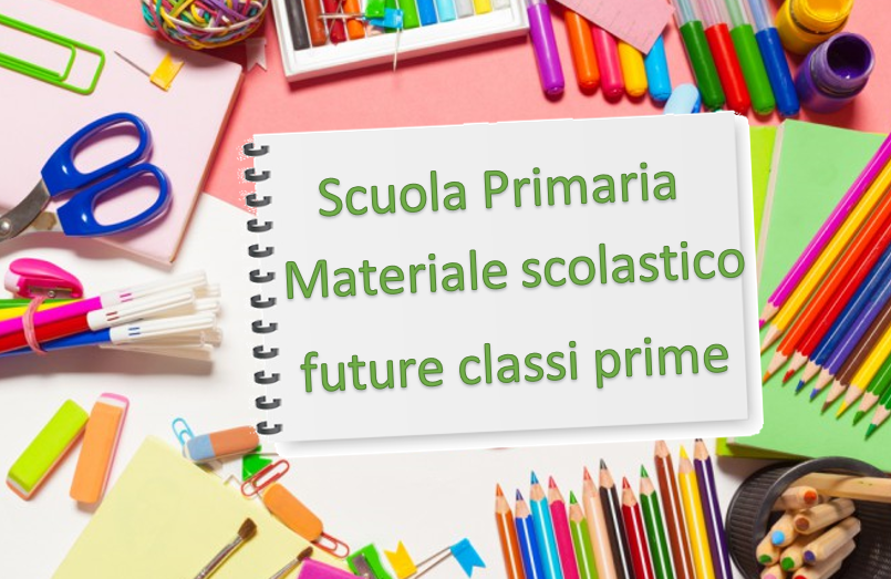 Materiale Classi Prime Primaria - 2022-2023.png